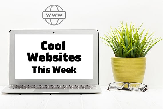 Cool Websites This Week #1