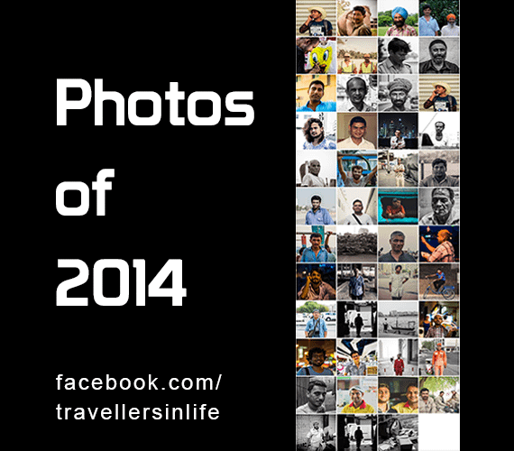 Photos of 2014 (Travellers in Life)
