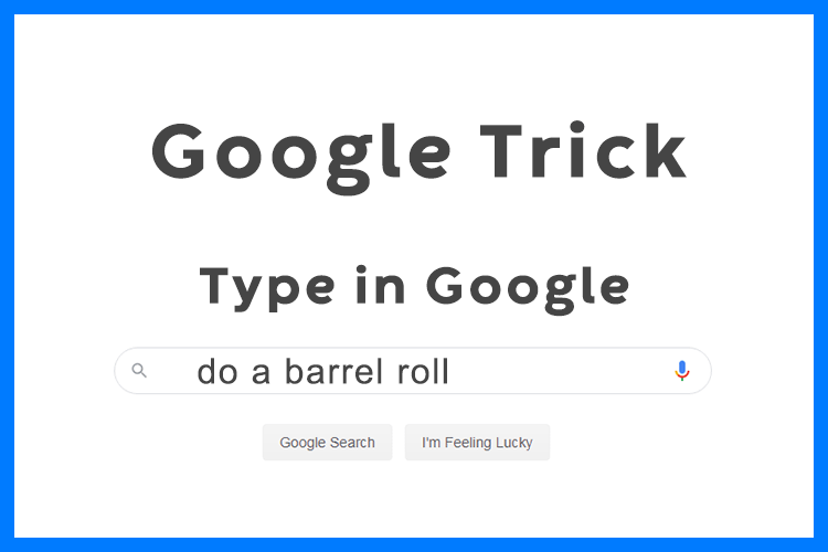 Why Google Do a Barrel Roll on Type Barrel Roll?